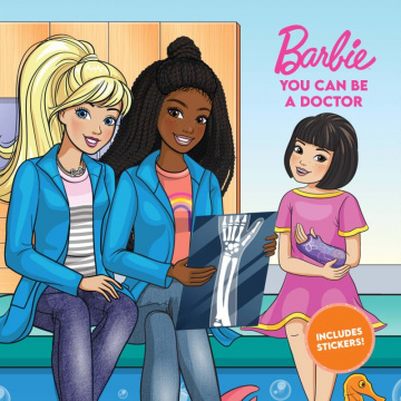 Barbie: You Can Be A Doctor