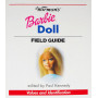 Warman's Barbie Doll Field Guide