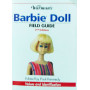 Warman's Barbie Doll Field Guide: Values and Identification