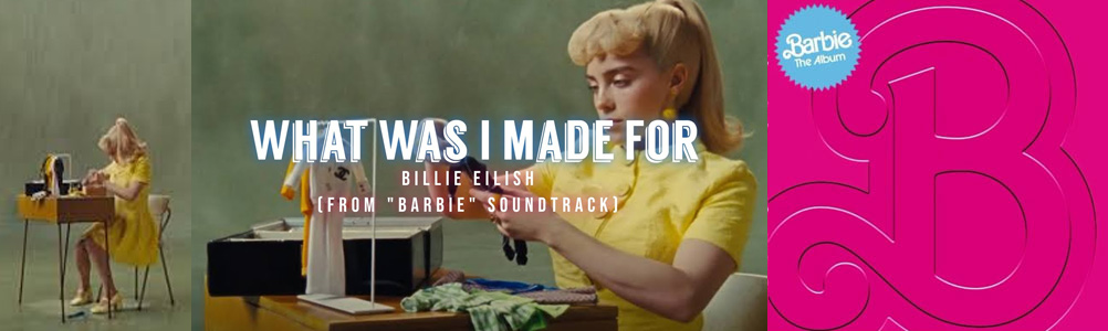 Song lyrics Billie Eilish – What Was I Made For?